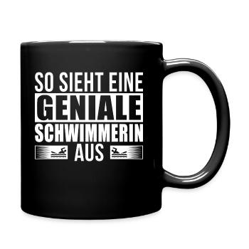 Geniale Schwimmerin - Tasse einfarbig - Schwarz - Rechts