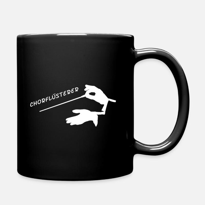Chorflüsterer - Chorleiter Dirigent Chormusik - Tasse einfarbig - Schwarz