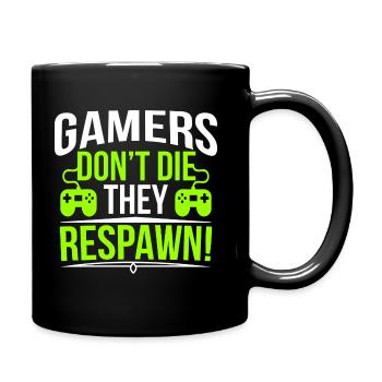 Gamers Don’t They Respawn Gamer Cadeau - Mug uni - noir - Droite