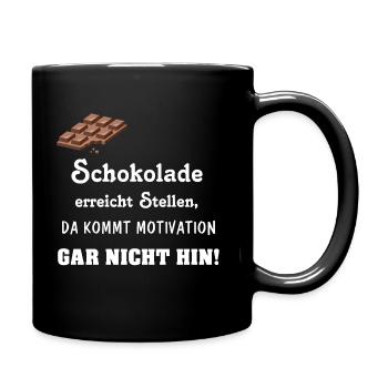 Schokolade ist meine Motivation - Tasse einfarbig - Schwarz - Rechts