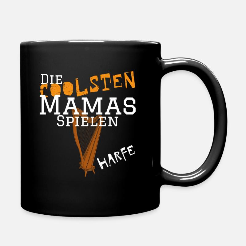 Die coolsten Mamas spielen Harfe - Musiker - Tasse einfarbig - Schwarz