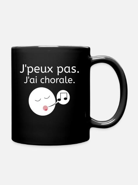 J'peux pas - J'ai chorale! - Mug uni - noir