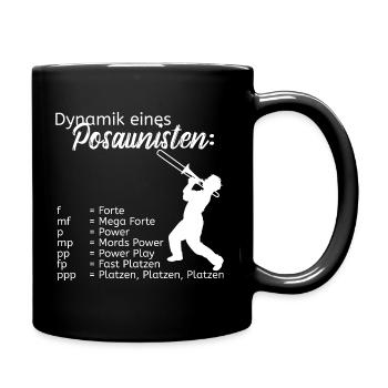 Dynamik eines Posaunisten - Posaunenspieler Musik - Tasse einfarbig - Schwarz - Rechts