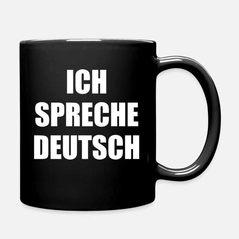 Ich spreche deutsch, Ausländer, Spruch, deutsch - Tasse einfarbig - Schwarz