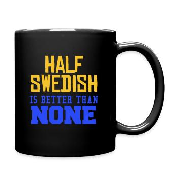 Schweden Flagge Land Stockholm Skandinavien - Tasse einfarbig - Schwarz - Rechts