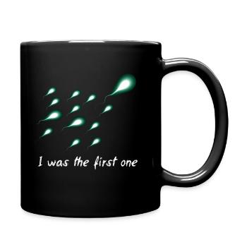 Ich war der erste - Spermie Sperma Geschenk Idee - Tasse einfarbig - Schwarz - Rechts