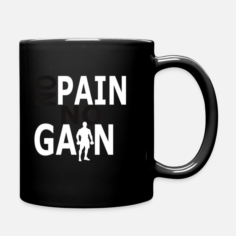 No Pain No Gain - Tasse einfarbig - Schwarz