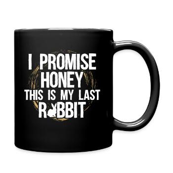 Rabbit I swear last Funny gift - Full Colour Mug - black - Right