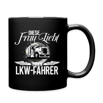 Lkw Fahrer Frau / Frau vom Lkw Fahrer - Tasse einfarbig - Schwarz - Rechts