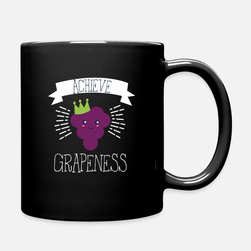 Früchte Weintrauben Spruch Lustiges Geschenk - Tasse einfarbig - Schwarz