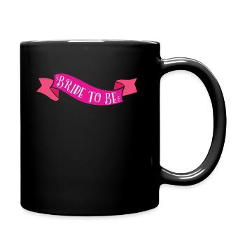 Braut Bride to be JGA Party Hochzeit Geschenk - Tasse einfarbig - Schwarz - Rechts