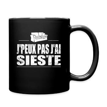 J'peux pas j'ai sieste - Mug uni - noir - Droite