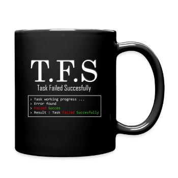 Task Failed Successfully White - Full Colour Mug - black - Right