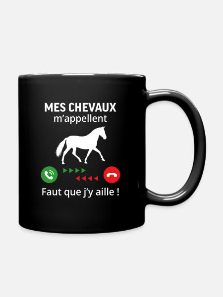 mes chevaux m'appelle faut quẹ j’y aille T-shirt - Mug uni - noir