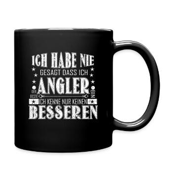 Ich habe nie gesagt dass ich der beste Angler bin - Tasse einfarbig - Schwarz - Rechts