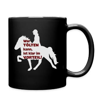 Tölt Tölten Isländer Islandpferd - Tasse einfarbig - Schwarz - Rechts
