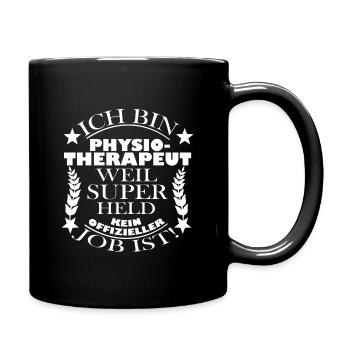 Physiotherapeut weil Superheld kein offizieller - Tasse einfarbig - Schwarz - Rechts