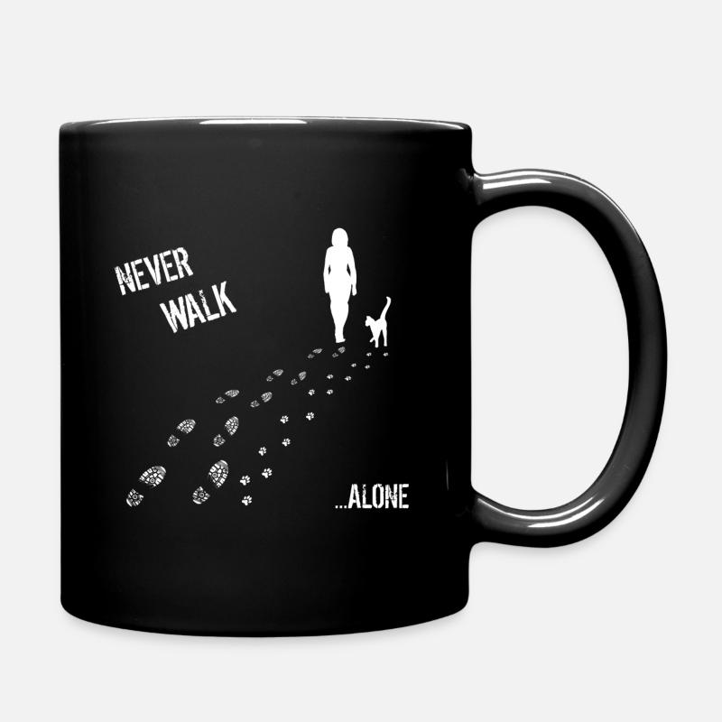Never Walk alone Frau Katze - Tasse einfarbig - Schwarz