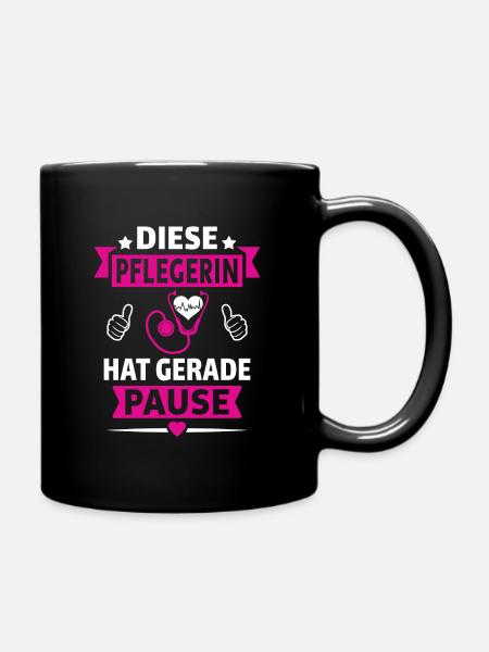 diese pflegerin hat gerade pause - Tasse einfarbig - Schwarz