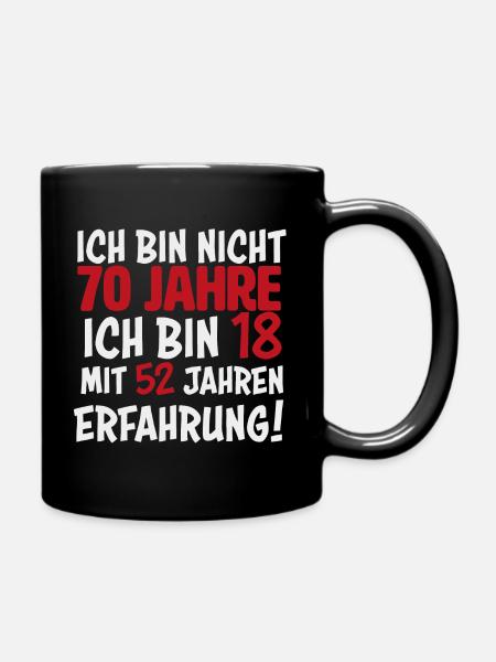 70. Geburtstag 70 Jahre Geschenk - Tasse einfarbig - Schwarz