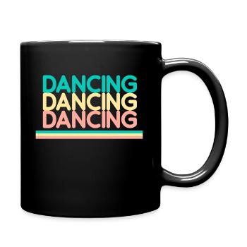 Dancer Passion Dance Gifts Dance Men Women - Full Colour Mug - black - Right