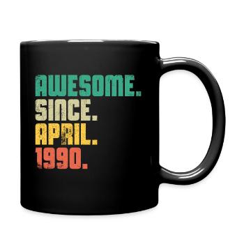 Awesome Since April 1990 - Full Colour Mug - black - Right