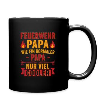 Feuerwehr papa nur viel cooler - Tasse einfarbig - Schwarz - Rechts