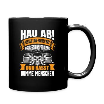 Trucker LKW Fahrer Fernfahrer Brummi Geschenk - Tasse einfarbig - Schwarz - Rechts