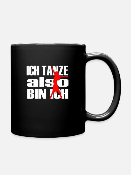ich tanze also bin ich - Tasse einfarbig - Schwarz