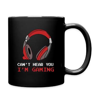 Can't Hear You I'm Gaming - Full Colour Mug - black - Right