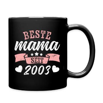 Beste Mama seit 2003 | Muttertag Geschenkidee - Tasse einfarbig - Schwarz - Rechts