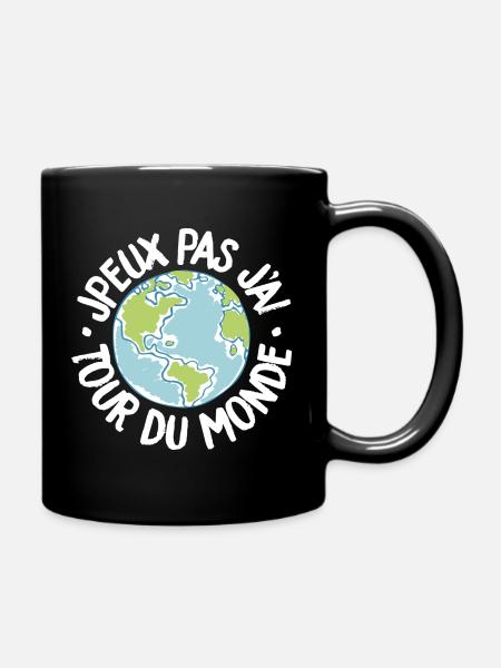 J'peux pas j'ai tour du monde - Mug uni - noir