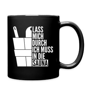 Sauna Saunagänger Saunaliebhaber Spruch Geschenk - Tasse einfarbig - Schwarz - Rechts