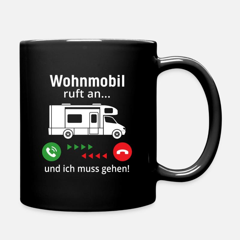 wohnmobil ruft an und ich muss gehen - Tasse einfarbig - Schwarz