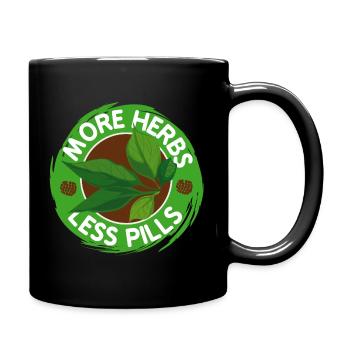 Herbal Medicine More Herbs Less Pills Herbalism - Tasse einfarbig - Schwarz - Rechts