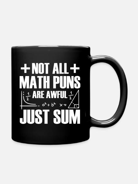 Math Teacher Mathematician Math Teacher Mathematics - Full Colour Mug - black