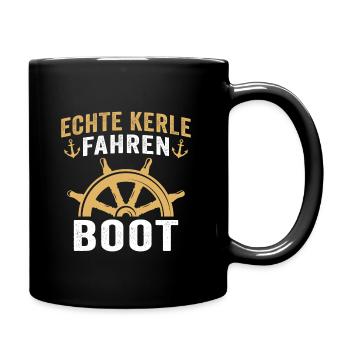 echte kerle fahren boot - Tasse einfarbig - Schwarz - Rechts