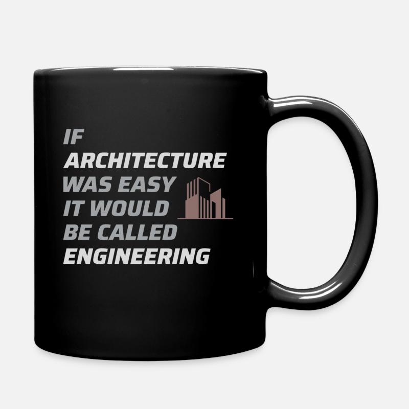Architect Architecture Student Architectural Funny - Full Colour Mug - black