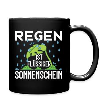 REGEN IST FLÜSSIGER SONNENSCHEIN NICHT AUS ZUCKER - Tasse einfarbig - Schwarz - Rechts