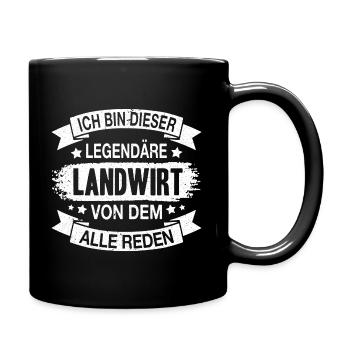 Landwirt Legendär Spruch - Tasse einfarbig - Schwarz - Rechts