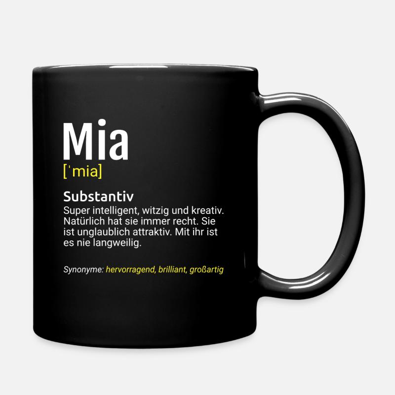 Mia Name Definition - Tasse einfarbig - Schwarz