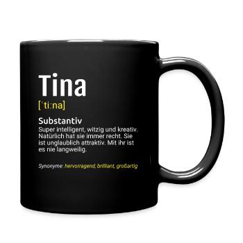 Tina Name Definition - Tasse einfarbig - Schwarz - Rechts