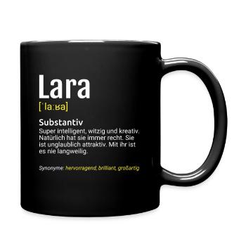 Lara Name Definition - Tasse einfarbig - Schwarz - Rechts