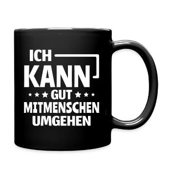 Introvertiert Ich kann gut Mitmenschen umgehen - Tasse einfarbig - Schwarz - Rechts