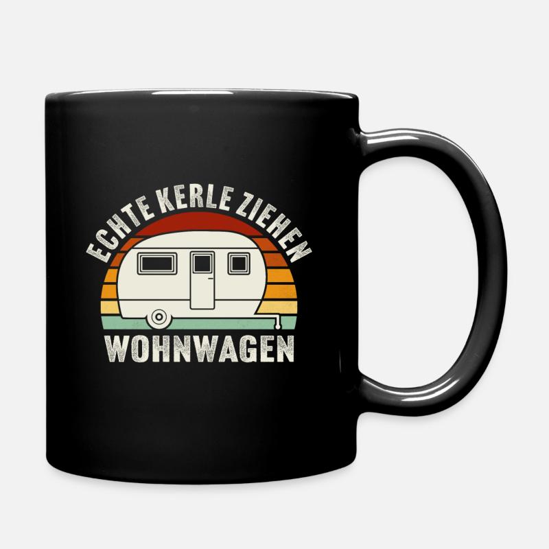 Echte Kerle ziehen Wohnwagen - Tasse einfarbig - Schwarz