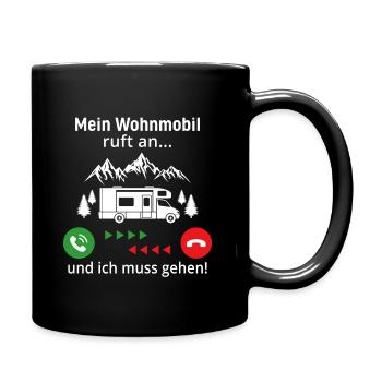 mein wohnmobil ruft an und ich muss gehen - Tasse einfarbig - Schwarz - Rechts