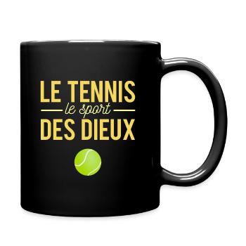 Le tennis le sport des dieux cadeau humour - Mug uni - noir - Droite