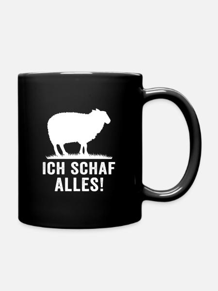 Ich schaf alles! Lustiges Schafe - Tasse einfarbig - Schwarz