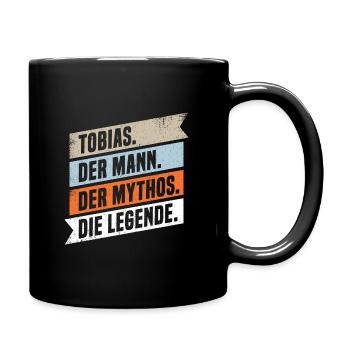 Tobias Der Mann Der Mythos Die Legende - Tasse einfarbig - Schwarz - Rechts