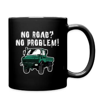 Pas de route? Aucun problème! Unimog - Tout-terrain - Oldtimer - Mug uni - noir - Droite
